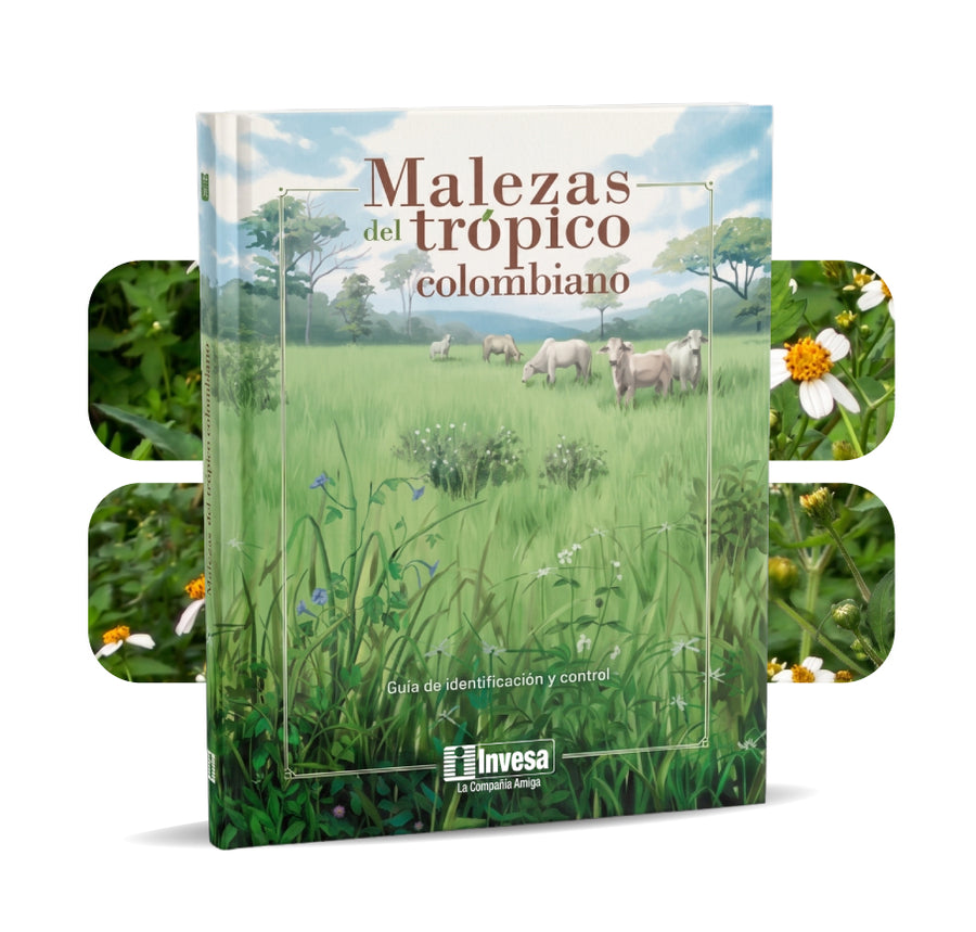 Malezas del Trópico Colombiano